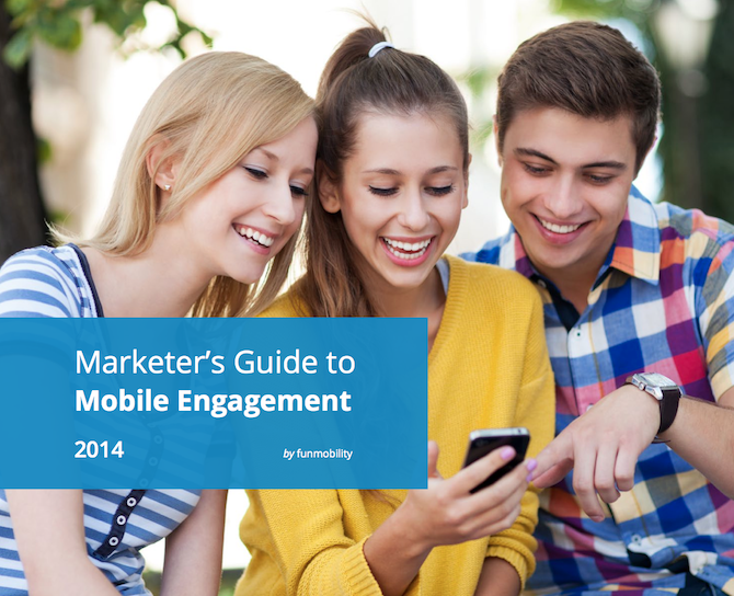 Marketer's Guide to Mobile Engagement 2014