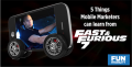 Fast furious mobile marketing